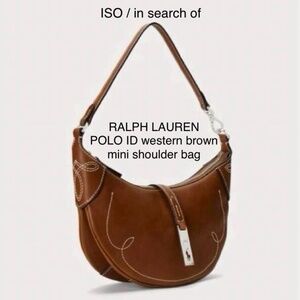 ISO / in search of RALPH LAUREN POLO ID brown western mini shoulder bag